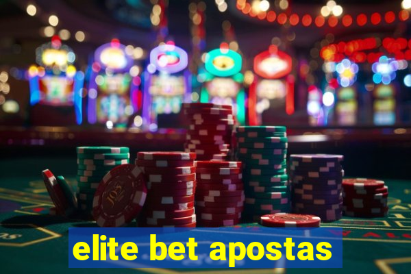 elite bet apostas